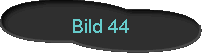  Bild 44 