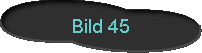  Bild 45 